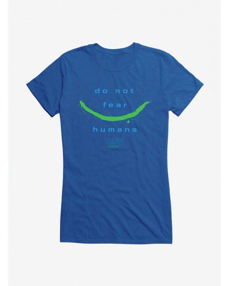 Eden Do Not Fear Humans Girls T-Shirt $9.96 T-Shirts