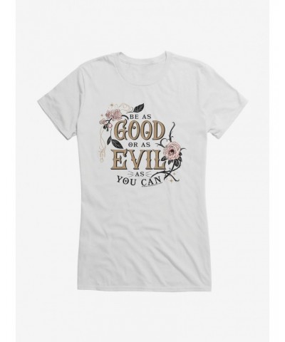 The School For Good And Evil Be As Good or Evil Girls T-Shirt $8.17 T-Shirts